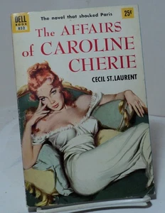 The Affairs of Caroline Cherie by Cecil St. Laurant - Dell 852 - 1954 - Picture 1 of 2