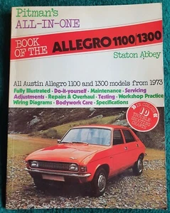 Pitmans All-in-One Book Of The Allegro; All Austin Allegro 1100 & 1300 From 1973 - Picture 1 of 6