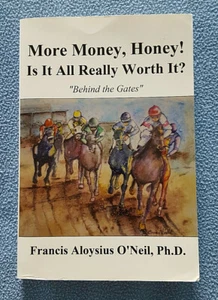 Horse Racing Expose SIGNED Book "Behind the Gates" based on True Story gambling - Picture 1 of 4