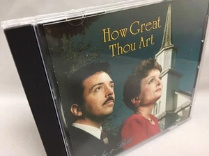 How Great Thou Art CD Judy & Bill Gospel Religious Music LIKE NEW CONDITION - Picture 1 of 9
