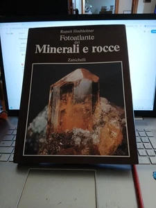 Fotoatlante dei minerali E rocce Hochleitner zanichelli - Foto 1 di 4