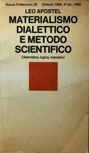 APOSTEL MATERIALISMO DIALETTICO E METODO SCIENTIFICO CIBERNETICA LOGICA MARXISMO - Picture 1 of 2