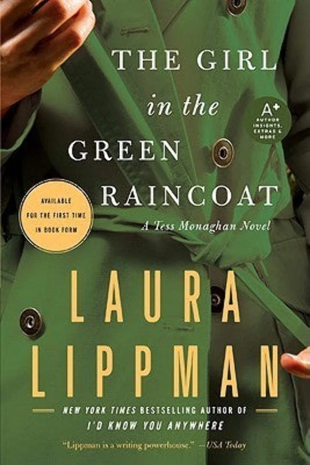 Tess Monaghan #11: The Girl in the Green Raincoat by Laura Lippman HCDJ VERY GOO Foto 1 de 1