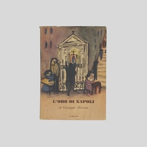 Marotta L'oro di Napoli Racconti Prima edizione illustrata Riccardo Manzi 1949 - Picture 1 of 8