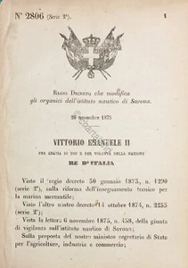 Decreto Regno Italia Modifica gli organici dell'istituto nautico di Savona 1875 - Foto 1 di 1