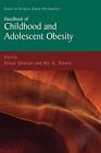 Handbook Of Childhood And Adolescent Obesity (Issues In Clinical Child Psycholog