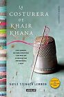 La Costurera De Khair Khana (Punto De Mira, Band 71... | Buch | Zustand Sehr Gut