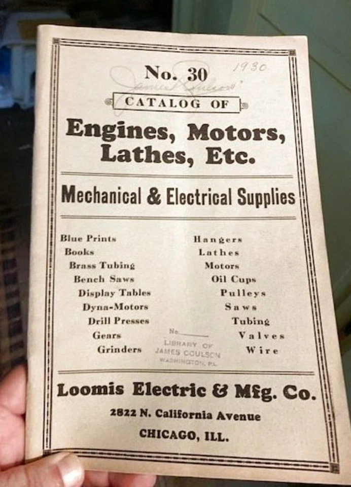 1930 Loomis Electric Co Catalog No. 30 Chicago IL Engines Motors Lathes Grinders - Image 1 of 1
