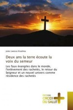 Deux ans la terre écoute la voix du semeur Les faux évangiles dans le monde 6224