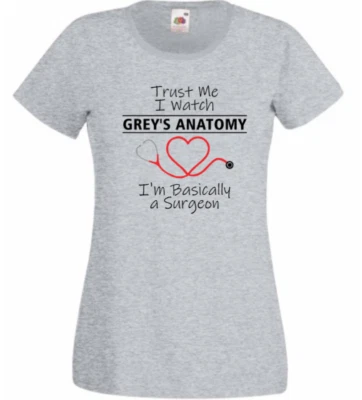 Grises Anatomía Básicamente Un Cirujano Divertida Camiseta Damas 8-20 Nuevo Algodón TV Reino Unido Foto 1 de 2