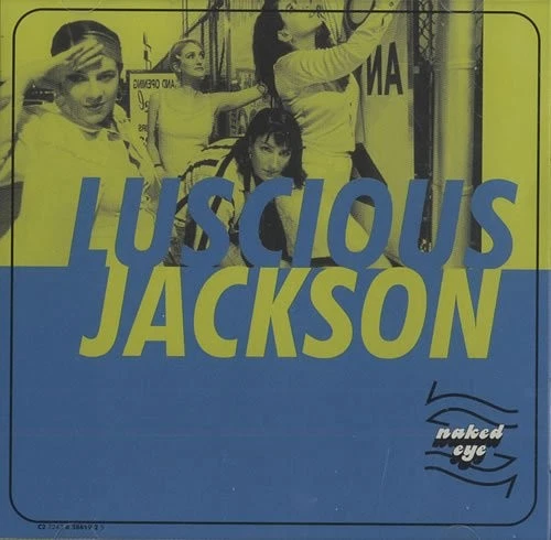 Luscious Jackson Naked Eye (CD) (UK IMPORT) Foto 1 de 1