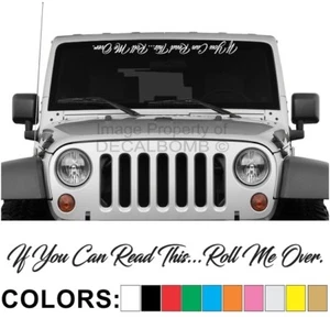 If You Can Read This Roll Me Over Script Windshield Decal Sticker Vinyl Diesel - Bild 1 von 2