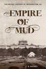 J.D. Dickey Empire of Mud (Taschenbuch)