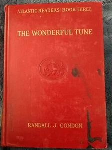 "The Wonderful Tune" Book Three, Edited by Randall J. Condon. 1934 - Bild 1 von 4