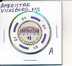 VICKSBURG MISSISSIPPI CASINO CHIP - AMERISTAR $1,00 - A - Foto 1 di 2