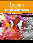 Laguna Beach : Sea, Lost Ocean, Dolphin, Shark Grayscale Coloring Books for A...