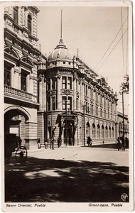 MEXICO - PUEBLA, ORIENTAL BANK, REAL PHOTO BY D.P.P. CO - Foto 1 di 2