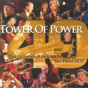 TOWER OF POWER - 40th Anniversary: The Fillmore Auditorium San Francisco - LP - Picture 1 of 1