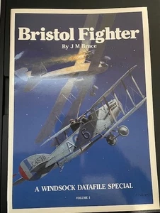 WINDSOCK DATAFILE SPECIAL Bristol Fighter Volume 1 by J M Bruce - Bild 1 von 1