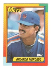 ORLANDO MERCADO New York Mets 1990 Topps Baseball Card B27