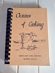 Oceans of Cooking Texas Gulf Coast Seafoods by Barbara Wells Cookbook SB 1976 - Imagen 1 de 4