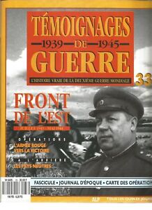 TEMOIGNAGES DE GUERRE N°33 FRONT DE L'EST / L'ARMEE ROUGE VERS LA VICTOIRE