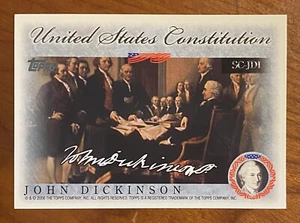 2006 Topps Inserto Costituzione degli Stati Uniti JOHN DICKINSON #SC-JDI - Foto 1 di 2