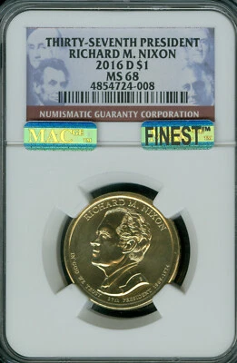 2016 D RICHARD NIXON PRES. DOLLAR NGC MS68 PQ MAC FINEST GRADE & SPOTLESS . - Image 1 of 2