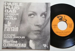 MARTINE CLEMENCEAU : Parle plus bas (LE PARRAIN GODFATHER) 7" 45T BARCLAY N Rota - Imagen 1 de 2