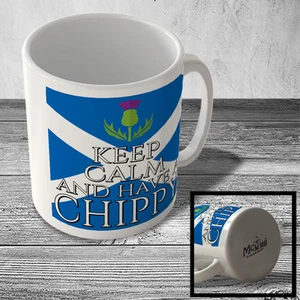MUG_FUN_1315 KEEP CALM AND HAVE A CHIPPY - Scottish - funny mug - Picture 1 of 1