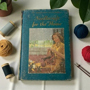 Needlecraft for the Home, The Homemakers Encyclopedia 1952 Hardcover - Picture 1 of 11
