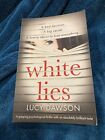 White Lies By Lucy Dawson