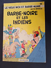 EO - Vieux Nick - Barbe Noire - Et Les Indiens- 1968 - TBE