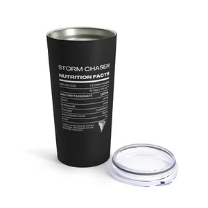 Storm Chaser, Meteorologist, Skywarn Tumbler, Storm Chaser Nutrition Facts - Picture 1 of 4