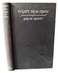 Flights From Chaos Harlow Shapley 1930 1st Edition HC - Picture 1 of 8