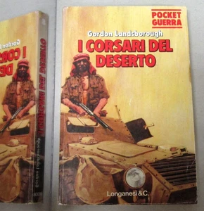 I CORSARI DEL DESERTO - POCKET GUERRA - G. Landsborough - Longanesi - N.8 - 1978 - Picture 1 of 1