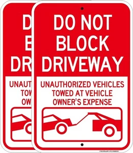2X! Reflective Do Not Block Driveway Towed Owner's Expense Aluminum Sign NO RUST - Picture 1 of 11