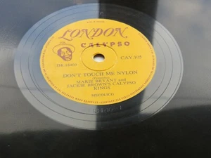 LONDON CALYPSO 78 DON'T TOUCH ME NYLONS MARIE BRYANT & JACKIE BROWNS CALYPSO - Picture 1 of 4