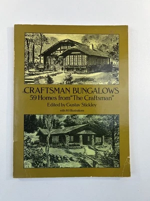Craftsman Bungalows: 59 Homes from "The Craftsman" (Dover Architecture) 1988 PB - Image 1 of 4