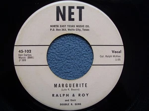 Ralph & Roy...Marguerite...NET Records Wolfe City Texas Country 45 rpm 60's - Picture 1 of 4