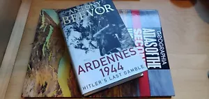 Ardennes 1944 – Hitler’s Last Gamble by Antony Beevor – 2015 Signed Copy FE - Picture 1 of 11