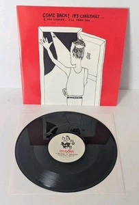 Pearl Jam - Come Back! It's Christmas... - 2003 Ten Club Xmas 10" Vinyl Single - Picture 1 of 14