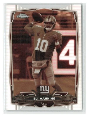 Eli Manning 2014 Topps Chrome Sepia Refractors SN #/99 #93-NY GIANTS - Image 1 of 2