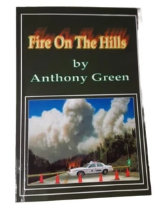 FIRE ON THE HILLS signed by ANTHONY GREEN - Bild 1 von 3
