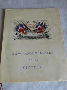 25th anniversary of the victory WW2 Booklet Rhin et Danube Association Ltd ed - Imagen 1 de 10