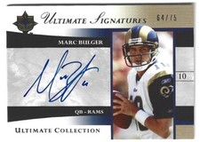 2006 UPPER DECK UD ULTIMATE COLLECTION SIGNATURES AUTOGRAPH AUTO MARC BULGER /75