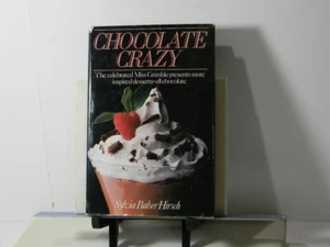 Chocolate crazy, Sylvia Balser Hirsch 1984 1st Edition Hardcover / Dust jacket - Picture 1 of 4