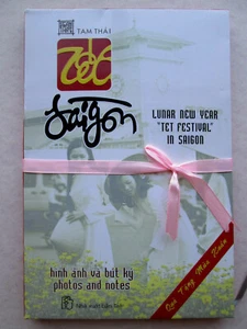 LUNAR NEW YEAR "TET FESTIVAL" IN SAIGON Tam Thai VIETNAMESE BOOK Nha xuat ban... - Bild 1 von 8