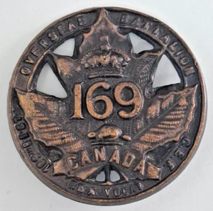 Badge690 169th Battalion Toronto CEF WW1 - Imagen 1 de 2