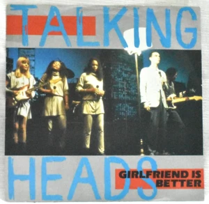 TALKING HEADS - GIRLFRIEND IS BETTER /ONCE IN A LIFETIME - UK 7 IN VINYL - 1984 - Picture 1 of 4
